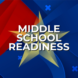 Middle School Readiness