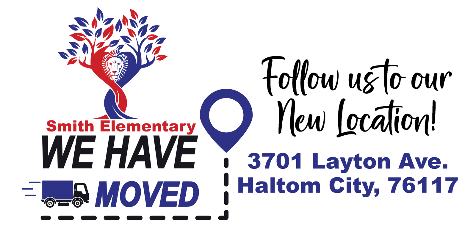 Follow us to our new location! 3701 Layton Avenue, Haltom City, 76117