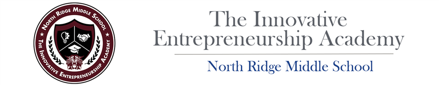 The Innovative Entrepreneurship Academy | North Ridge Middle School 