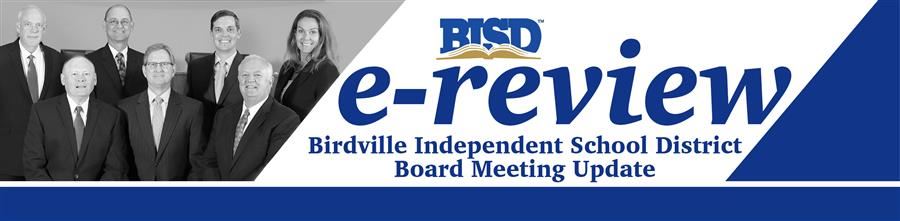 e-review Birdville Independent School District Board Meeting Update Header e-review Birdville Independent School District Board Meeting Update Header