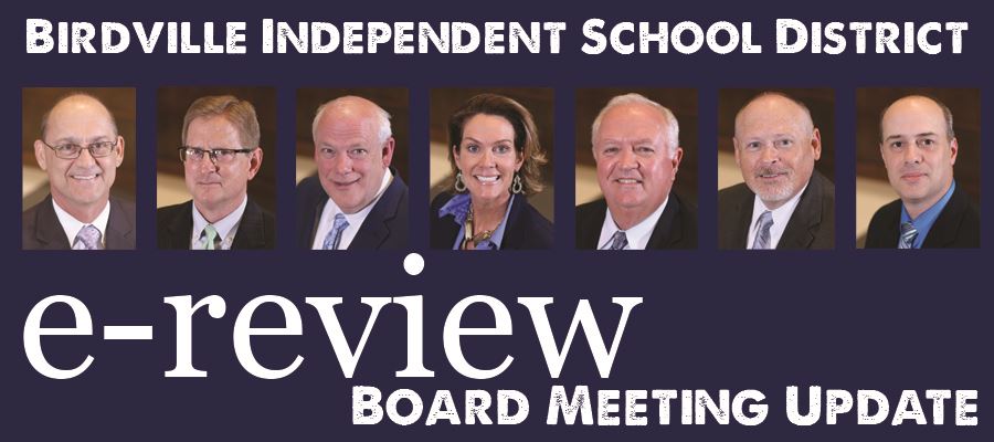 e-review Birdville Independent School District Board Meeting Update Header e-review Birdville Independent School District Board Meeting Update Header