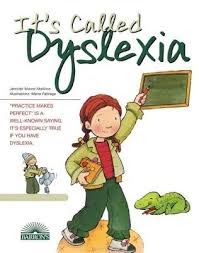 It's Called Dyslexia 