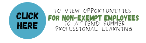 click here to view non-exempt professional learning opportunities